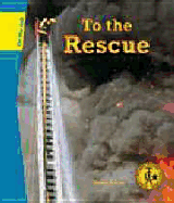 To the Rescue (on the Job)