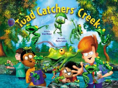 Toad Catchers' Creek: Children's Empowerment Series - Weiner, Brian