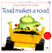 Toad Makes a Road - Cox, Phil Roxbee