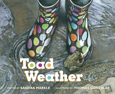 Toad Weather - Markle, Sandra