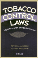 Tobacco Control Laws: Implementation and Enforcement
