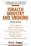 Tobacco Industry and Smoking, Revised Edition