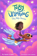 Toby The Underdog: Toby Helps Aminata