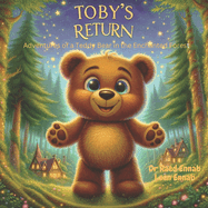 Toby's Return: Adventures of a Teddy Bear in the Enchanted Forest