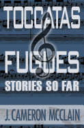 Toccatas & Fugues: Stories So Far