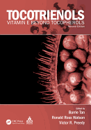 Tocotrienols: Vitamin E Beyond Tocopherols