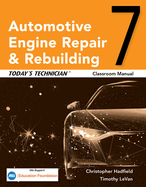 TodayTMs Technician: Automotive Engine Repair & Rebuilding, Classroom Manual and Shop Manual