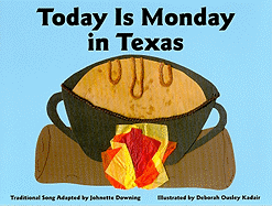 Today Is Monday in Texas