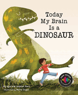 Today My Brain Is a Dinosaur