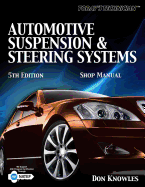 Today S Technichian: Automotive Suspension & Steering Shop Manual