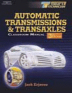 Today S Technician: Automatic Transmissions and Transaxles, 3e