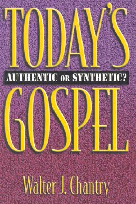 Today's Gospel - Chantry, Walter J