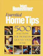 Today's Homeowner Essential Home Tips - Rh, Value Publishing