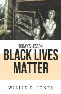 Today's Lesson: Black Lives Matter
