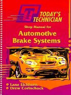 Today's Technician: Automotive Brake Systems