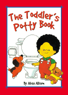 Toddler's Potty Book - Allison, Alida