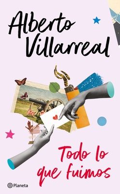 Todo Lo Que Fuimos - Villarreal, Alberto