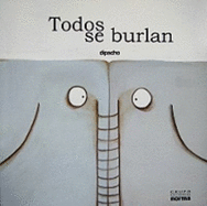 Todos Se Burlan - Dipacho