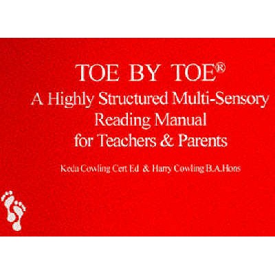 Toe by Toe: A Highly Structured Multi-sensory Reading Manual for Teachers and Parents - Cowling, Keda, and Cowling, Harry