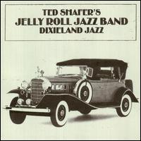 Toe-Tapping Dixieland Jazz - Ted Shafer's Jelly Roll Jazz Band