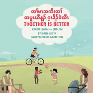 Together Is Better (Karen (Sgaw)-English)