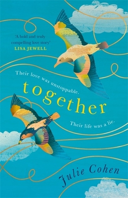 Together: The UNMISSABLE Richard and Judy Book Club pick! - Cohen, Julie