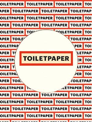 Toilet Paper: Issue 17: Limited Edition - Cattelan, Maurizio (Editor)