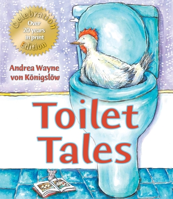 Toilet Tales - Von Konigslow, Andrea Wayne
