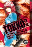 Tokko, Volume 1: Devil's Awaken