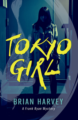 Tokyo Girl - Harvey, Brian