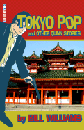 Tokyo Pop and Other Quinn Stories