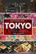 Tokyo Style Guide: Eat Sleep Shop