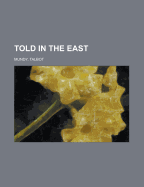 Told in the East