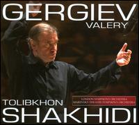 Tolibkhon Shakhidi - Igor Fedorov (clarinet); Valery Gergiev (conductor)