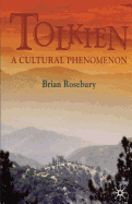 Tolkien: A Cultural Phenomenon