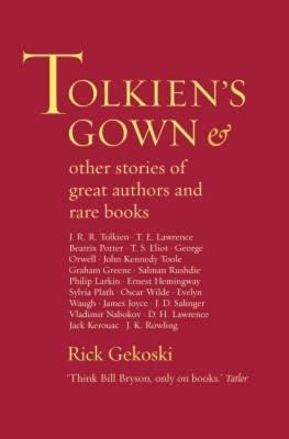 Tolkien's Gown - Gekoski, Rick