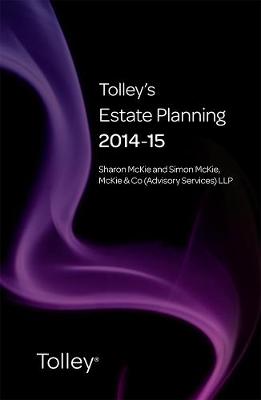 Tolley's Estate Planning 2014-15 - McKie, Sharon, and McKie, Simon