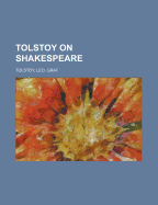 Tolstoy on Shakespeare