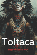 Toltaca: Wee, Wicked Whispers: Collected Short Stories 2007 - 2008