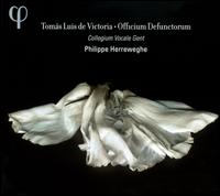 Toms Luis de Victoria: Officium Defunctorum - Collegium Vocale; Philippe Herreweghe (conductor)