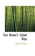 Tom Brown's School Days