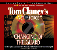 Tom Clancy's Net Force #8: Changing of the Guard CD