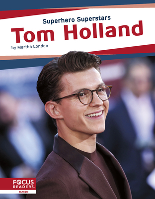 Tom Holland - London, Martha