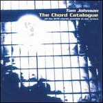 Tom Johnson: The Chord Catalogue