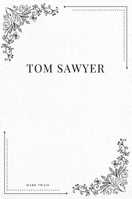 Tom Sawyer - Twain, Mark