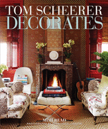 Tom Scheerer Decorates