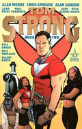 Tom Strong - Book 02 - Moore, Alan, and Sprouse, Chris, and Story, Karl