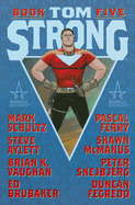 Tom Strong: Book 5