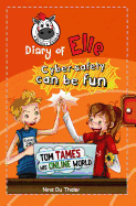 Tom tames his online world: Cyber safety can be fun [Internet safety for kids]