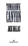 Tomahawk Canyon - Ballas, Jack